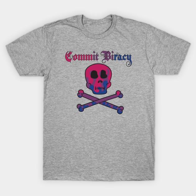 Commit Biracy T-Shirt by BiOurPride